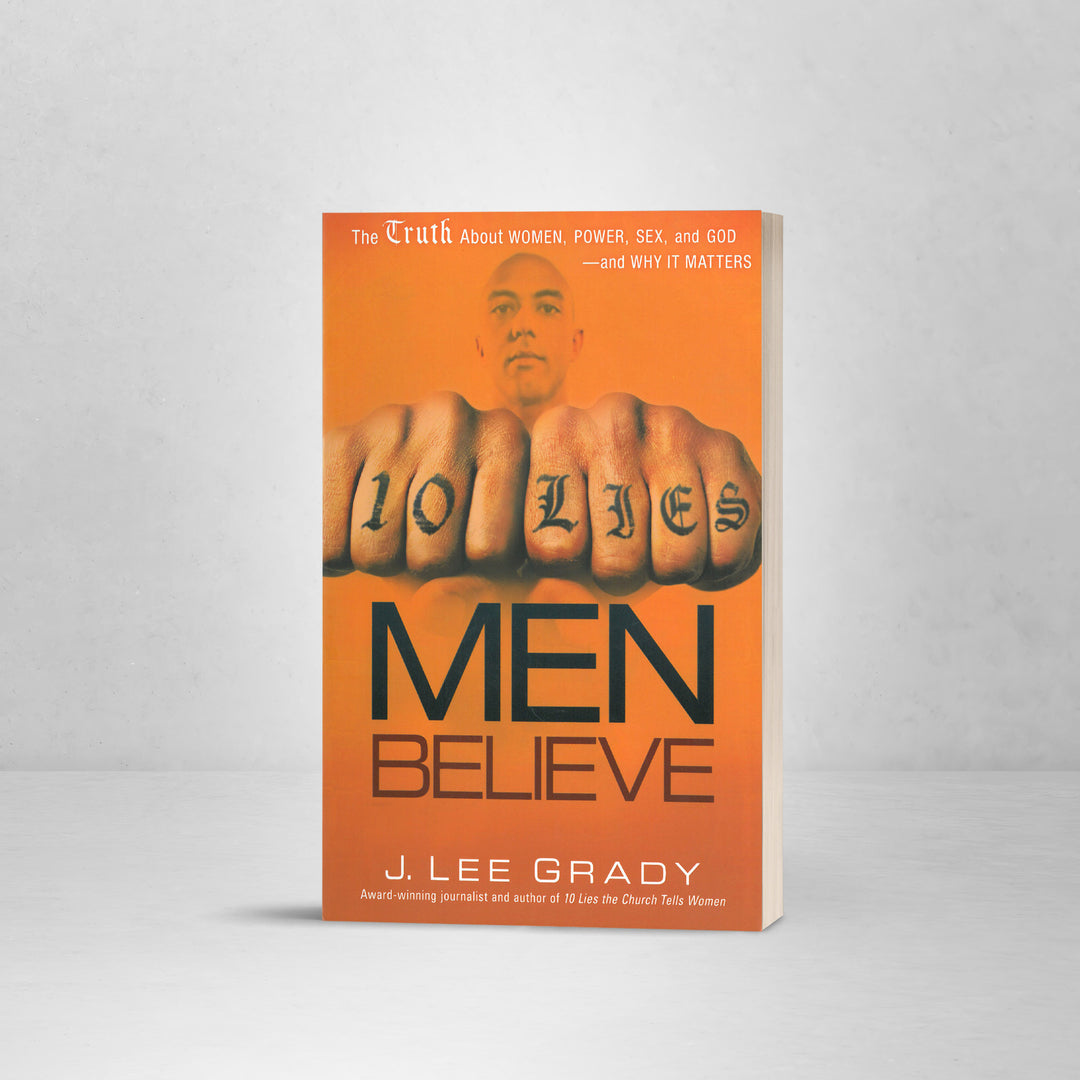 10 Lies Men Believe