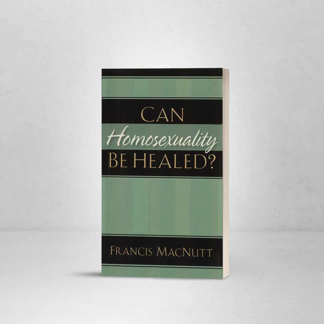 Can Homosexuality Be Healed?