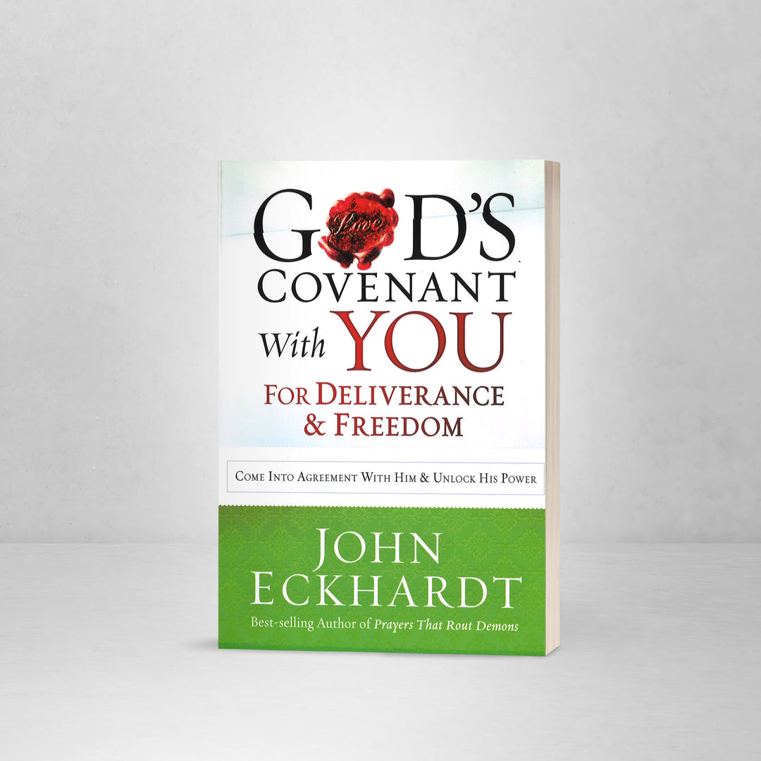 God's Covenant with You for Deliverance & Freedom