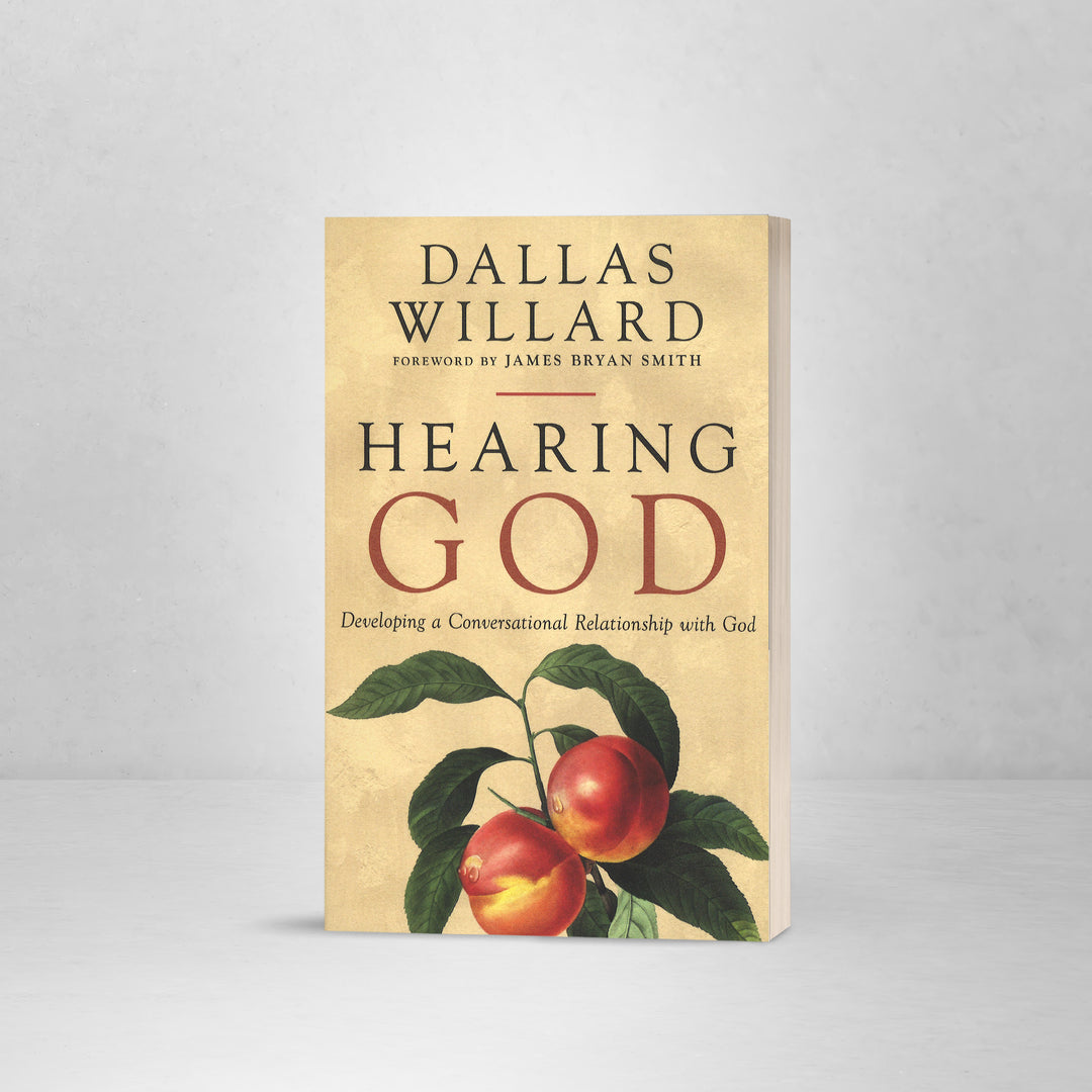 Hearing God - Dallas Willard