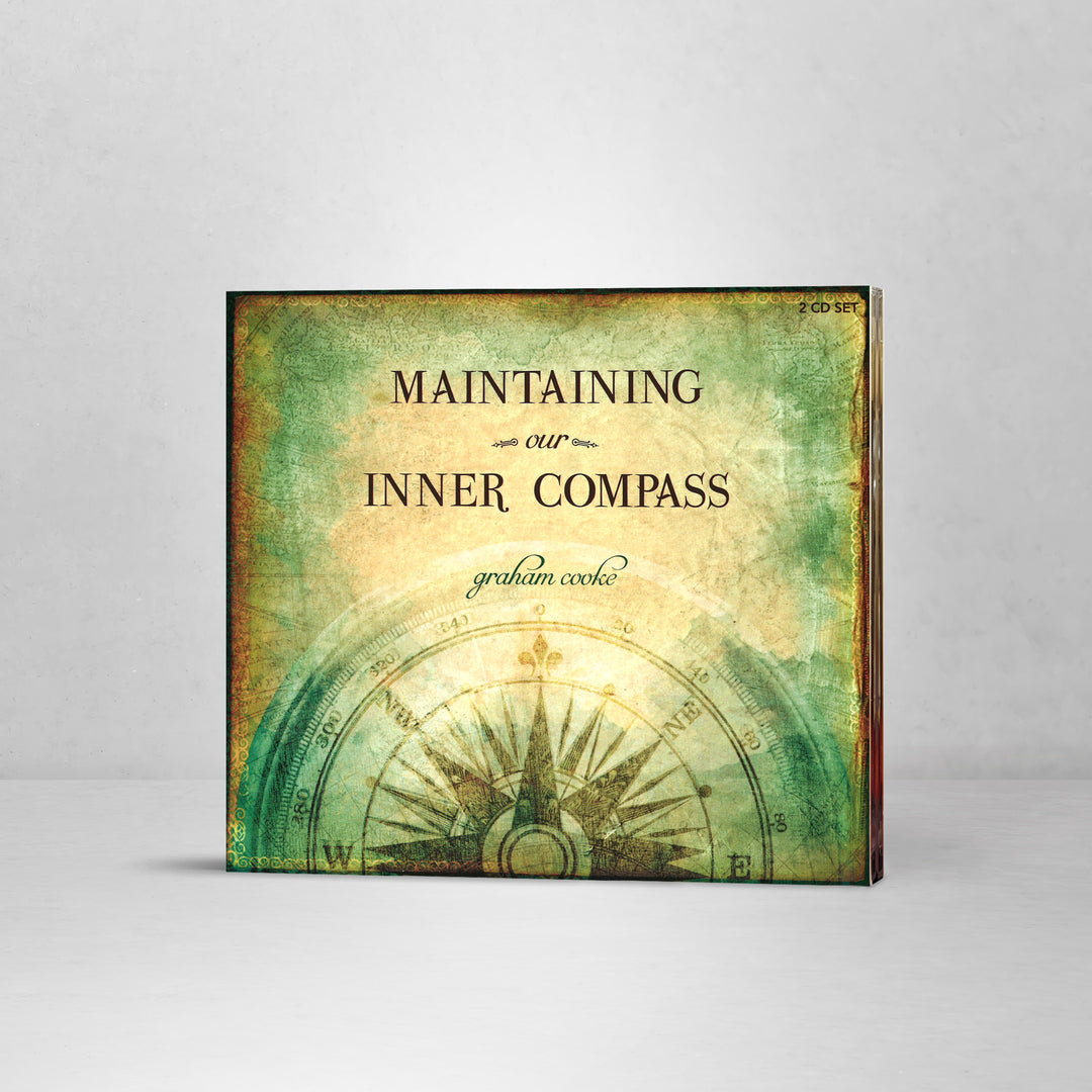 Maintaining Our Inner Compass - CD Set