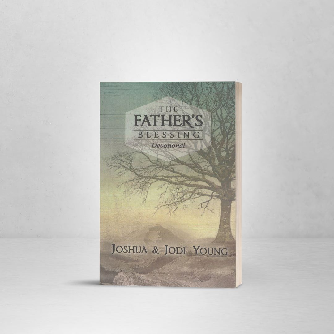 The Father's Blessing: Devotional