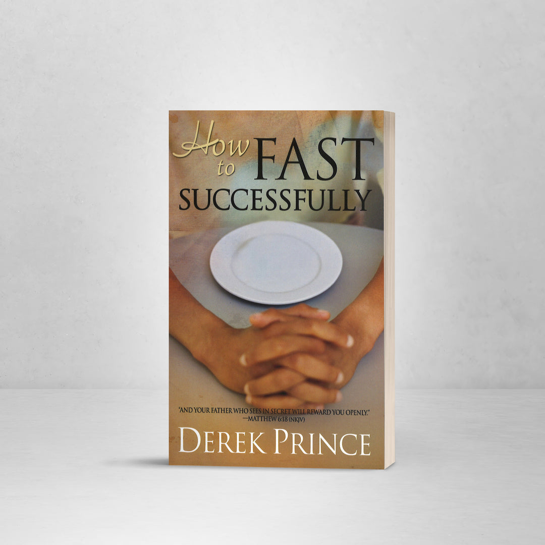 How to Fast Successfully
