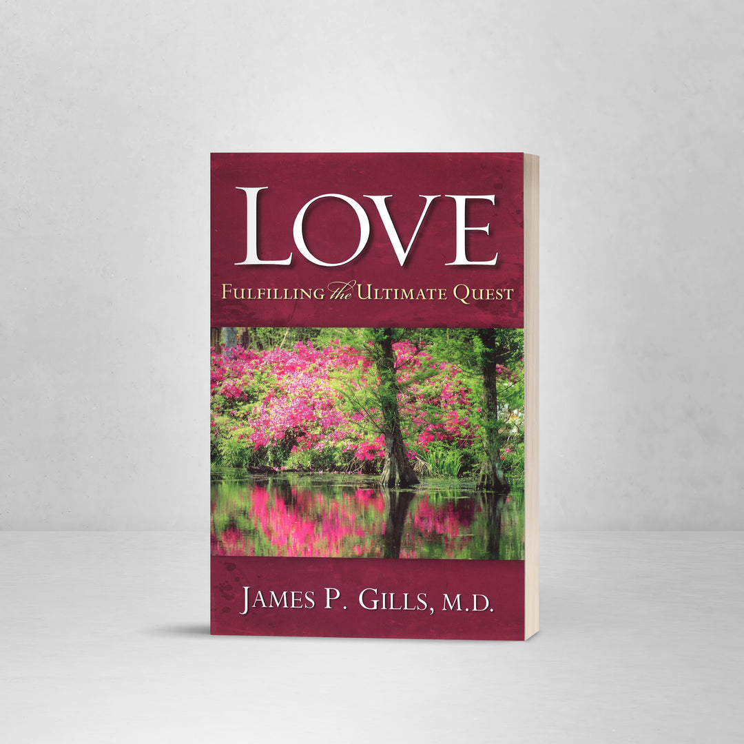 Love: Fulfilling the Ultimate Quest