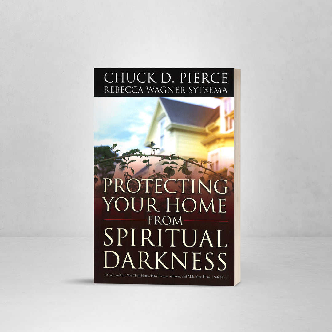 Protecting Your Home from Spiritual Darkness