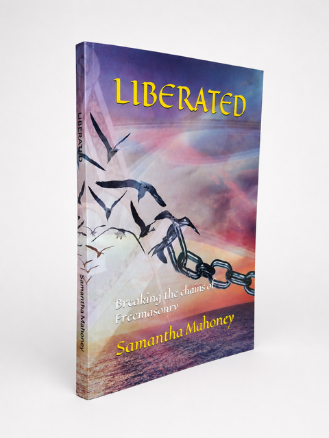 Liberated - Breaking the chains of Freemasonry
