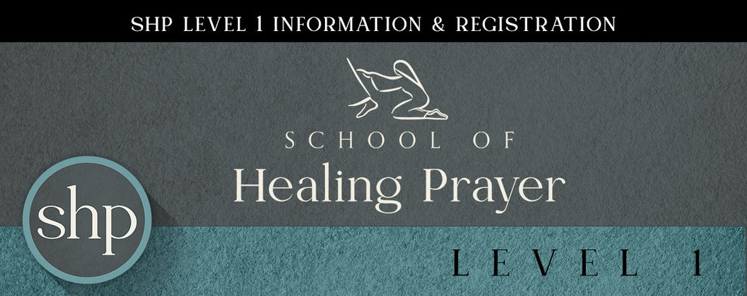 School of Healing Prayer