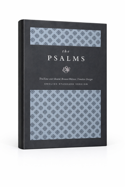 The Psalms ESV — English Standard Version (TruTone Edition)