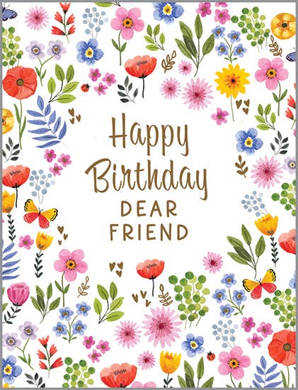 Birthday Greeting Card - Friend - Flowers everywhere