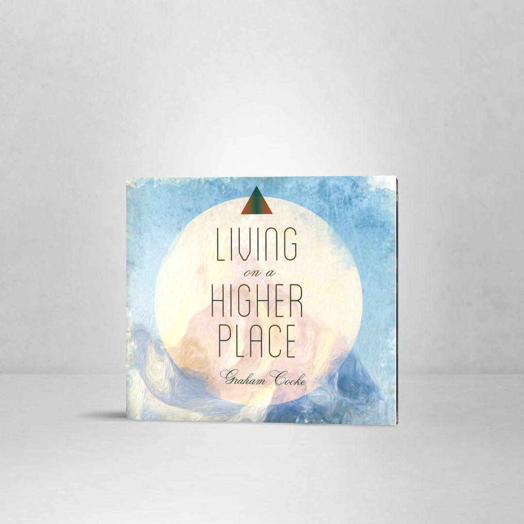 Living on a Higher Place - CD Set