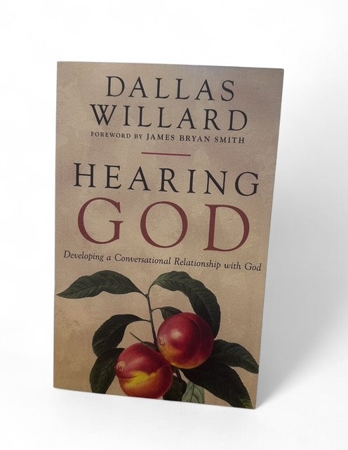 Hearing God - Dallas Willard