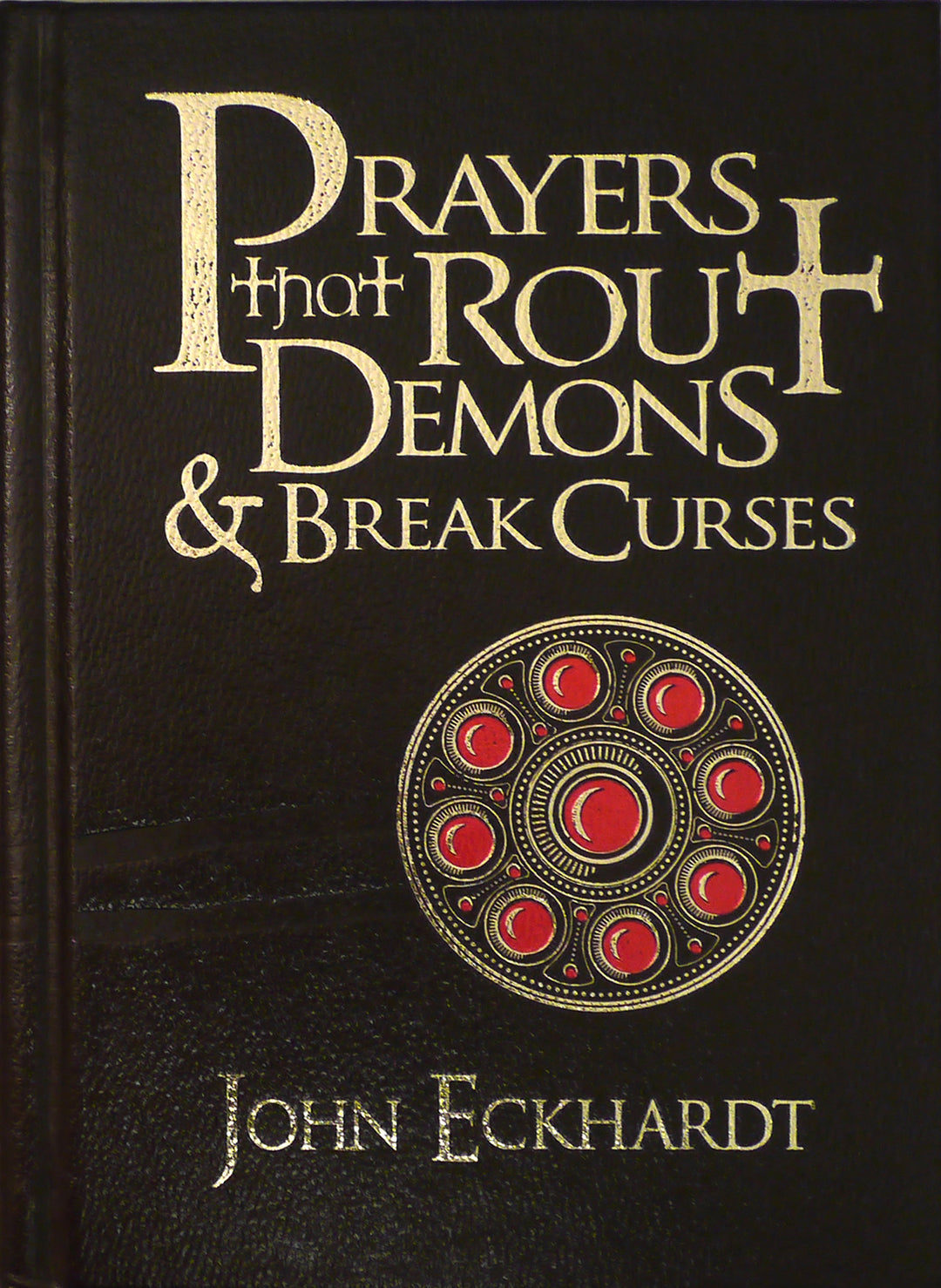Prayers that Rout Demons