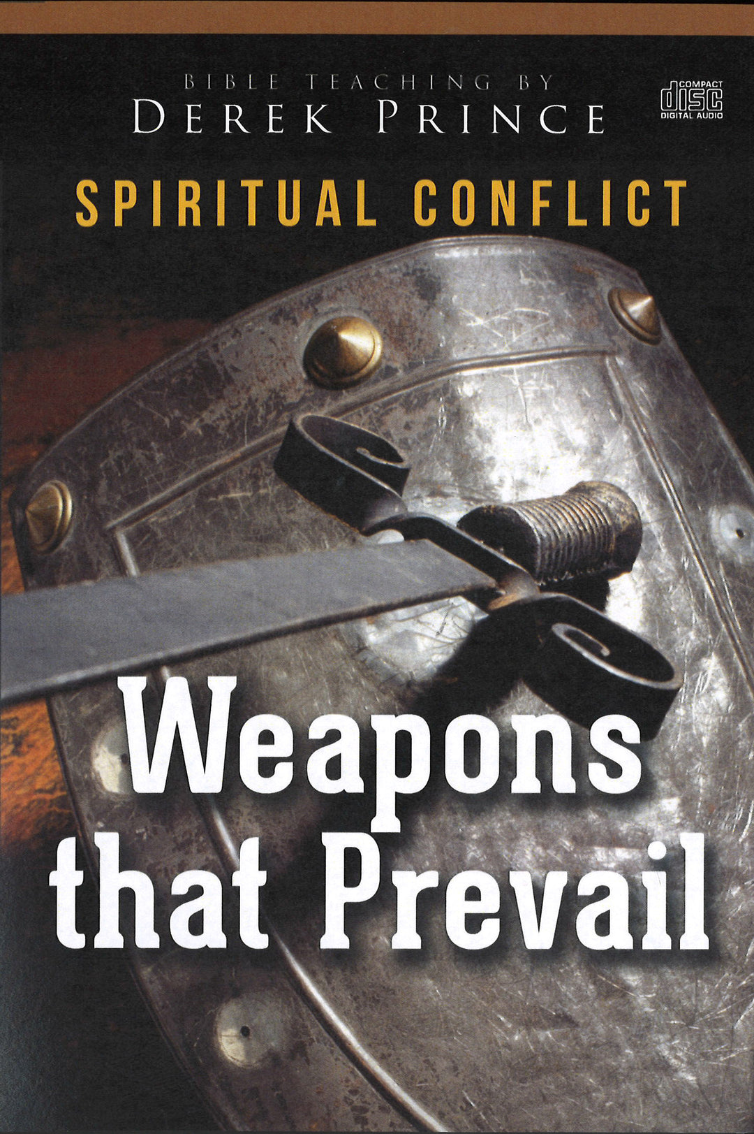 Weapons That Prevail - CD Set by Derek Prince