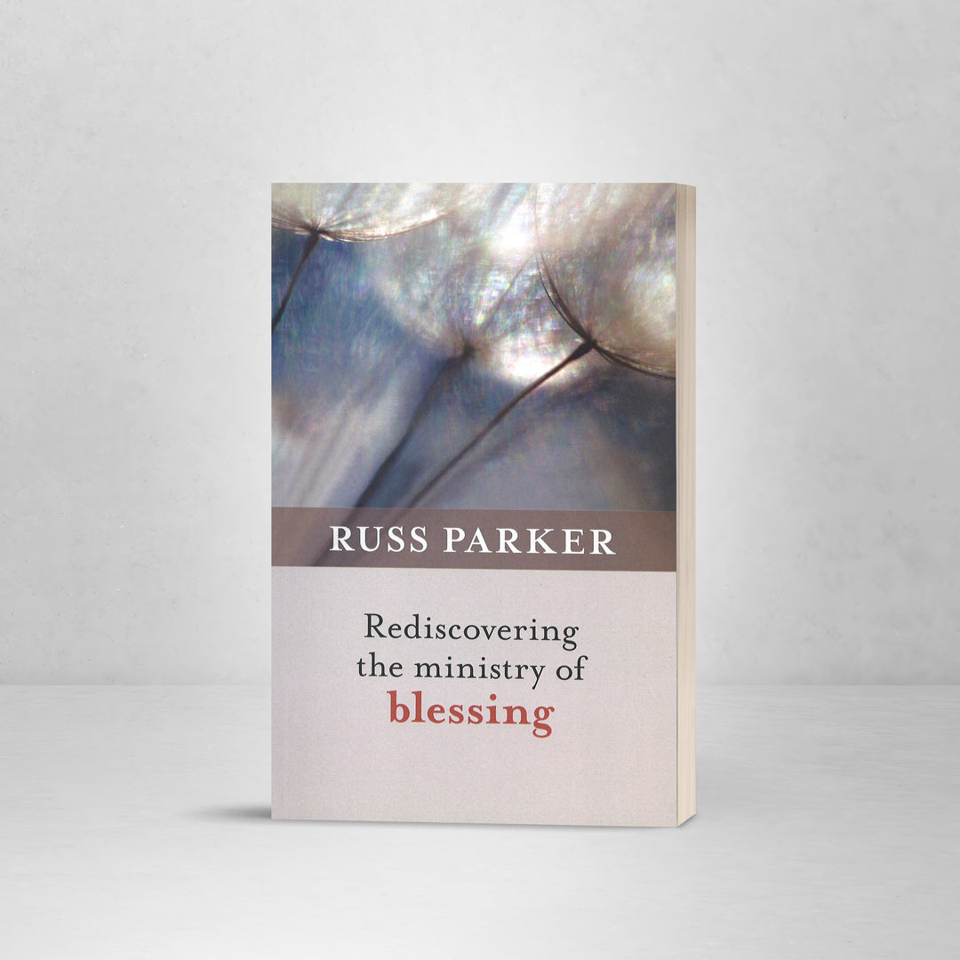 Rediscovering the Ministry of Blessing