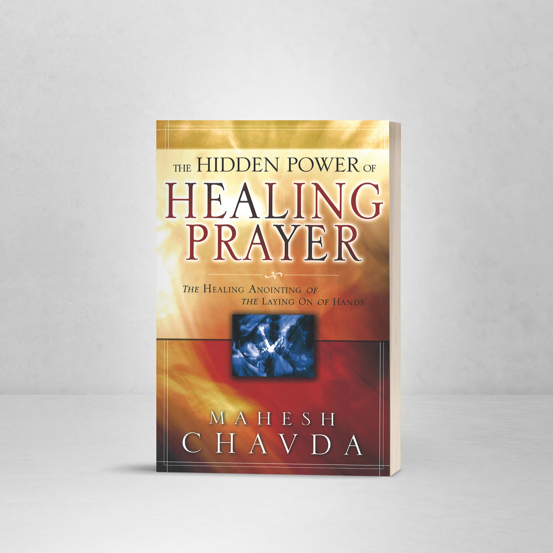 The Hidden Power of Healing Prayer